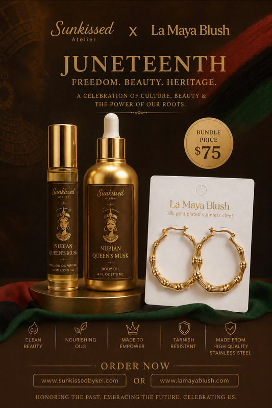 Sunkissed Atelier x La Maya
Blush Limited Edition
Juneteenth Collaboration