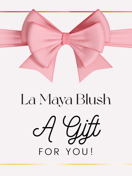 La Maya Blush Gift Card